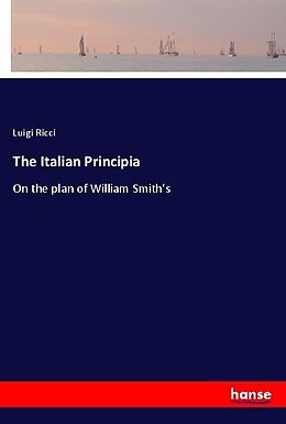 Kartonierter Einband The Italian Principia von Luigi Ricci