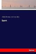 Kartonierter Einband Sport von William Bromley-Davenport, Henry Hope Crealocke