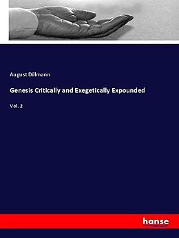Kartonierter Einband Genesis Critically and Exegetically Expounded von August Dillmann