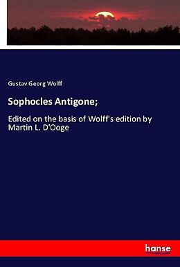 Kartonierter Einband Sophocles Antigone von Gustav Georg Wolff