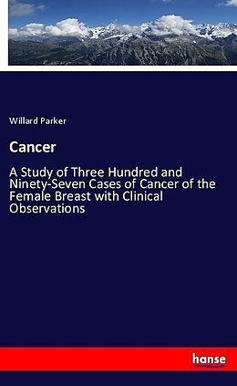Kartonierter Einband Cancer von Willard Parker
