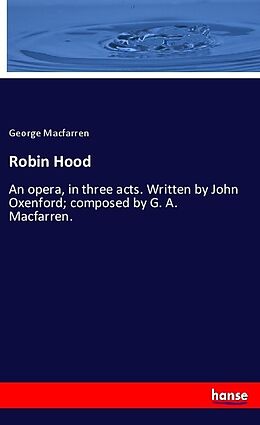 Kartonierter Einband Robin Hood von George Macfarren