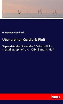 Kartonierter Einband Über alpinen Cordierit-Pinit von H. Herman Gemböck