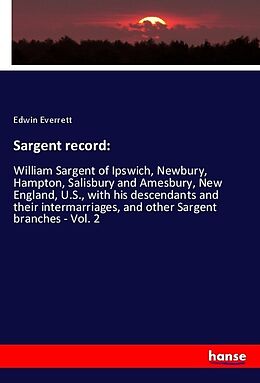 Kartonierter Einband Sargent record: von Edwin Everrett