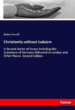 Kartonierter Einband Christianity without Judaism von Baden Powell