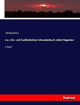 Kartonierter Einband Liv-, Est- und Curländisches Urkundenbuch nebst Regesten von Anonymous