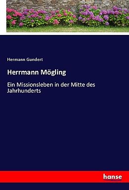 Kartonierter Einband Herrmann Mögling von Hermann Gundert
