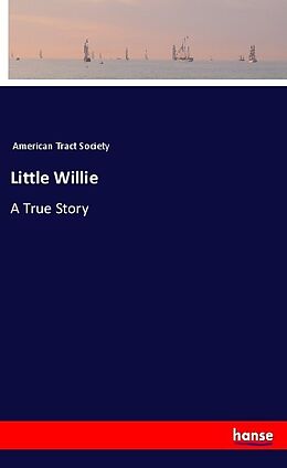 Couverture cartonnée Little Willie de American Tract Society