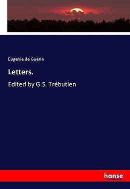 Kartonierter Einband Letters. von Eugenie De Guerin