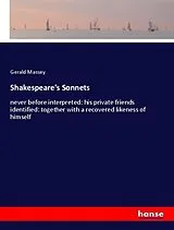 Kartonierter Einband (Kt) Shakespeare's Sonnets von Gerald Massey