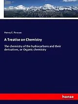 Kartonierter Einband (Kt) A Treatise on Chemistry von Henry E. Roscoe