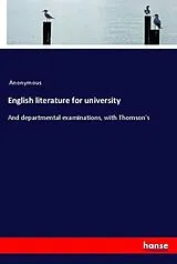 Kartonierter Einband (Kt) English literature for university von Anonymous