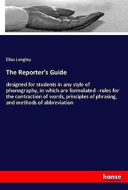 Couverture cartonnée The Reporter's Guide de Elias Longley