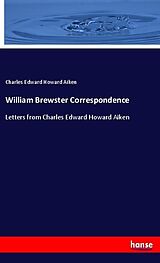 Couverture cartonnée William Brewster Correspondence de Charles Edward Howard Aiken