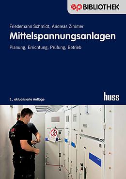 E-Book (pdf) Mittelspannungsanlagen von Friedemann Schmidt, Andreas Zimmer
