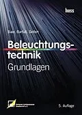 E-Book (pdf) Beleuchtungstechnik von Roland Baer, Meike Barfuß, Dirk Seifert