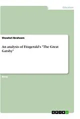 Kartonierter Einband An analysis of Fitzgerald's "The Great Gatsby" von Showket Ibraheem