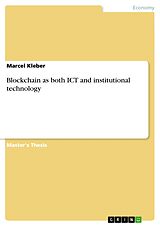 eBook (pdf) Blockchain as both ICT and institutional technology de Marcel Kleber