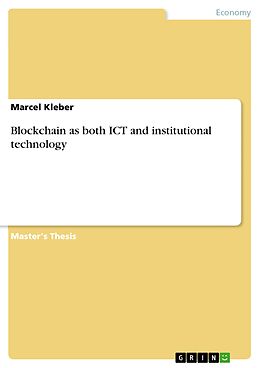 eBook (pdf) Blockchain as both ICT and institutional technology de Marcel Kleber