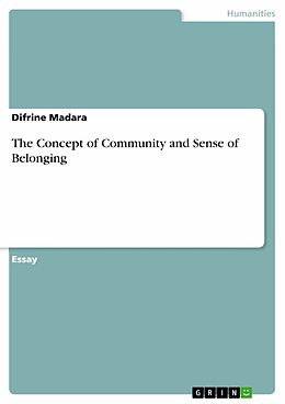 E-Book (pdf) The Concept of Community and Sense of Belonging von Difrine Madara