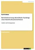 E-Book (pdf) Betriebsbewertung. Betriebliche Nachfolge eines Handwerksunternehmens von Kurt Krämer