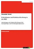 E-Book (pdf) Föderalismus und Politikverflechtung in der BRD von Alexander Hertel