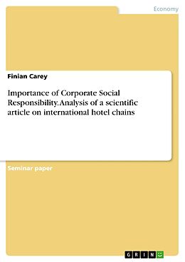 eBook (pdf) Importance of Corporate Social Responsibility. Analysis of a scientific article on international hotel chains de Finian Carey