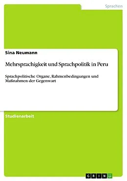 E-Book (pdf) Mehrsprachigkeit und Sprachpolitik in Peru von Sina Neumann