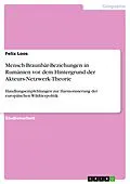 E-Book (pdf) Mensch-Braunbär-Beziehungen in Rumänien vor dem Hintergrund der Akteurs-Netzwerk-Theorie von Felix Loos