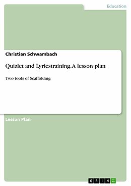 eBook (pdf) Quizlet and Lyricstraining. A lesson plan de Christian Schwambach