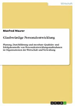 E-Book (pdf) Glaubwürdige Personalentwicklung von Manfred Maurer