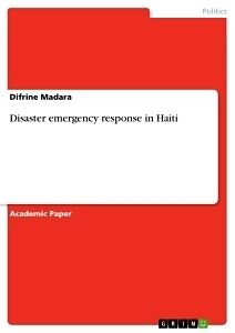 Couverture cartonnée Disaster emergency response in Haiti de Difrine Madara