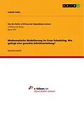 E-Book (pdf) Mathematische Modellierung im Crew Scheduling. Wie gelingt eine gerechte Schichtverteilung? von Isabelle Huber