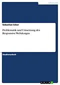 E-Book (pdf) Problematik und Umsetzung des Responsive Webdesigns von Sebastian Ecker