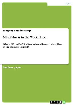 eBook (pdf) Mindfulness in the Work Place de Magnus van de Kamp
