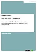 E-Book (pdf) Psychological Entitlement von Eva Eschelbach