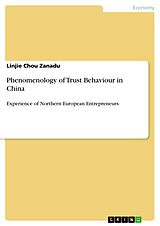 eBook (pdf) Phenomenology of Trust Behaviour in China de Linjie Chou Zanadu