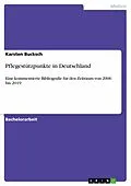E-Book (pdf) Pflegestützpunkte in Deutschland von Karsten Bucksch