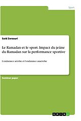 Kartonierter Einband Le Ramadan et le sport. Impact du jeûne du Ramadan sur la performance sportive von Said Zerzouri
