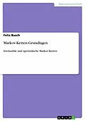 E-Book (pdf) Markov-Ketten Grundlagen von Felix Busch