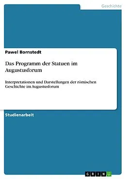 E-Book (pdf) Das Programm der Statuen im Augustusforum von Pawel Bornstedt