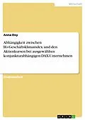E-Book (pdf) Abhängigkeit zwischen Ifo-Geschäftsklimaindex und den Aktienkursen bei ausgewählten konjunkturabhängigen DAX-Unternehmen von Anna Dey