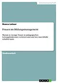 E-Book (pdf) Frauen im Bildungsmanagement von Bianca Lehner