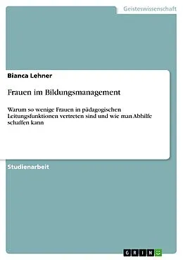 E-Book (pdf) Frauen im Bildungsmanagement von Bianca Lehner