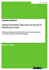 eBook (pdf) Optimal Flexibility Allocation in Electrical Distribution Grids de Clemens Pizzinini