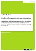 E-Book (pdf) Die Entstehung des Modernen Antiquariats von Astrid Mueller