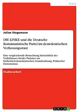 E-Book (pdf) DIE LINKE und die Deutsche Kommunistische Partei im demokratischen Verfassungsstaat von Julian Stegemann