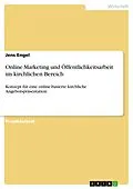 E-Book (pdf) Online Marketing und Öffentlichkeitsarbeit im kirchlichen Bereich von Jens Engel