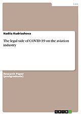 eBook (pdf) The legal side of COVID-19 on the aviation industry de Nadiia Kudriashova