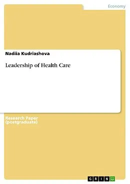 E-Book (pdf) Leadership of Health Care von Nadiia Kudriashova